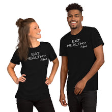 Load image into Gallery viewer, EAT HEALTHY Black Unisex T-Shirt